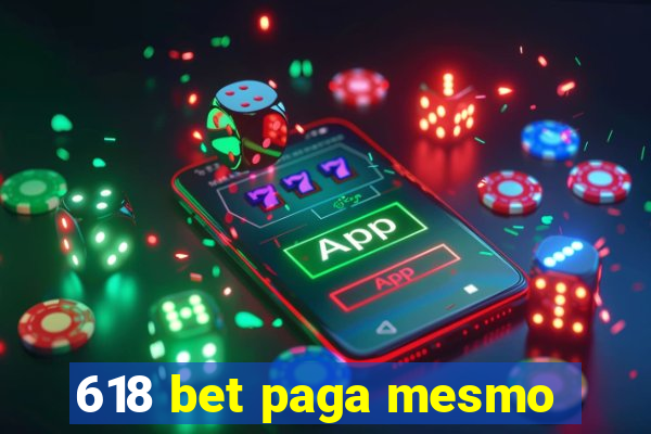 618 bet paga mesmo